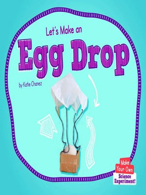 cover image of Let's Make an Egg Drop